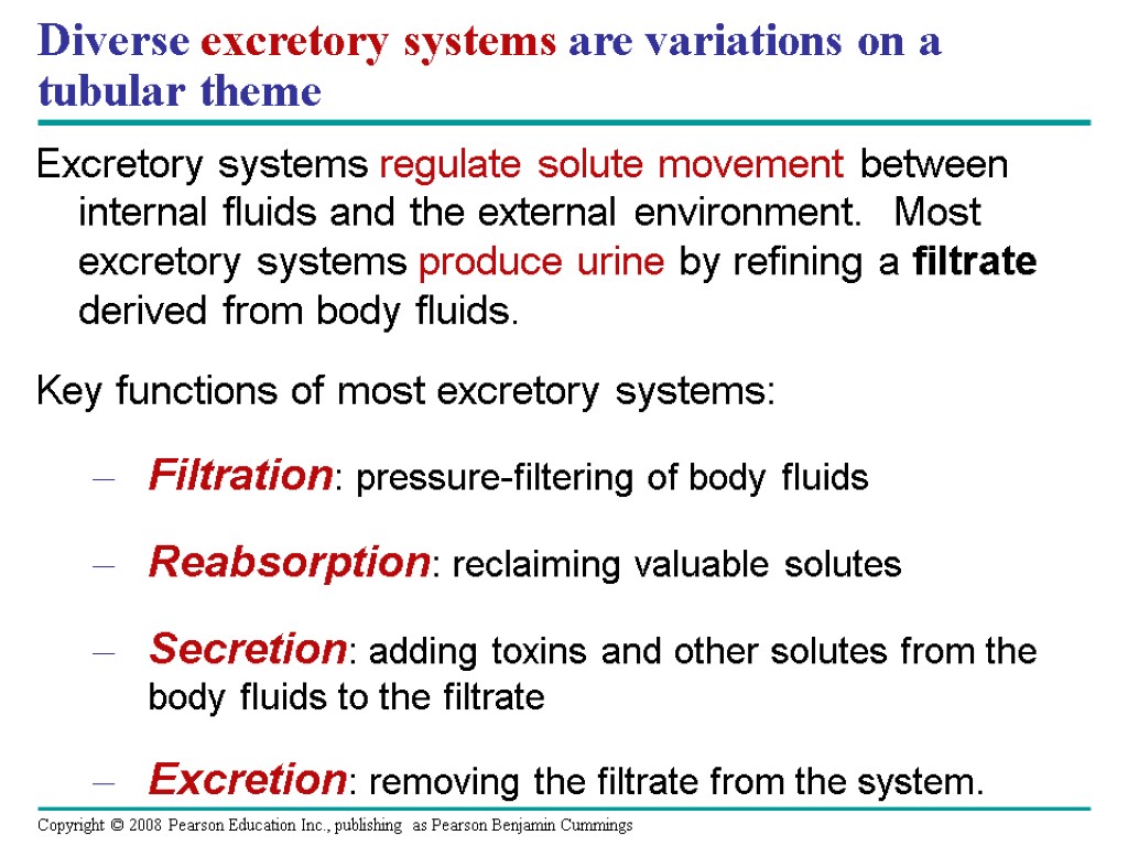 Diverse excretory systems are variations on a tubular theme Excretory systems regulate solute movement